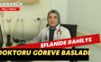 Eflani’de: Dahiliye Uzmanı Göreve Başladı