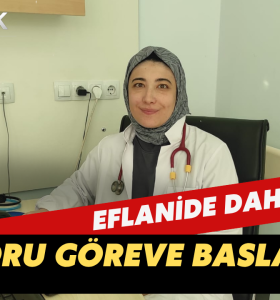 Eflani’de: Dahiliye Uzmanı Göreve Başladı