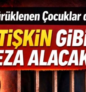 “Suça Sürüklenen Çocuklar İçin Sert Düzenleme: Müebbet Cezası Masada”